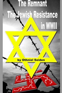 An historical novel depicting the Jewish Resistance in World War II