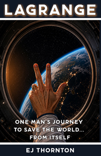 LaGrange - one man's journey to save the world - from itself...