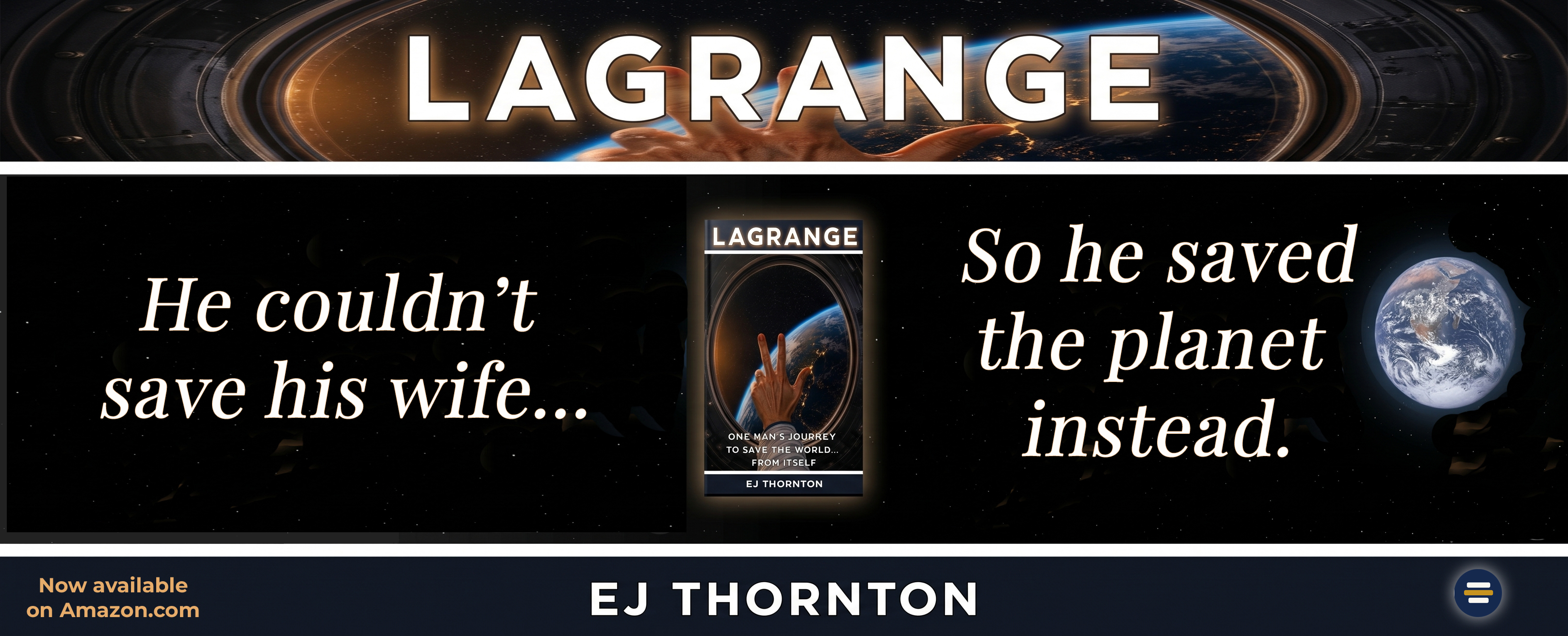 LaGrange by EJ Thornton — He couldn't save his wife. So he saved the planet instead.